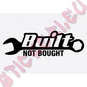 Стикер Built not Bought